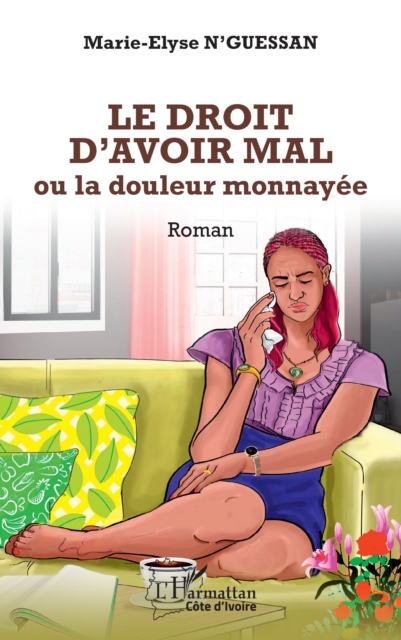 Le droit d’avoir mal