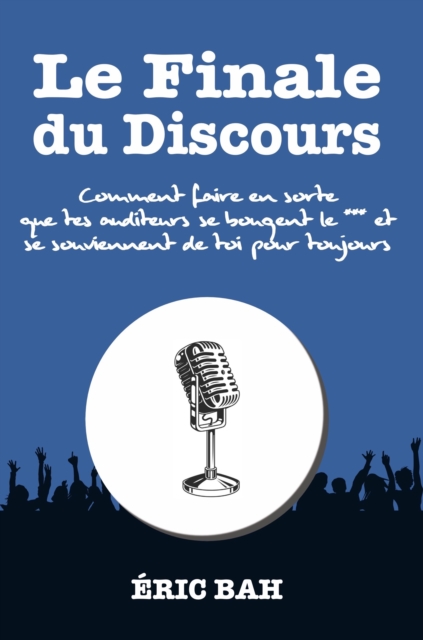 Le Finale du Discours