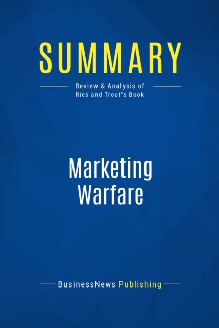 Summary: Marketing Warfare
