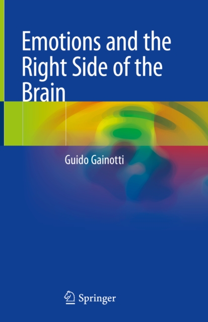 Emotions and the Right Side of the Brain