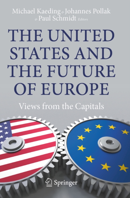 United States and the Future of Europe