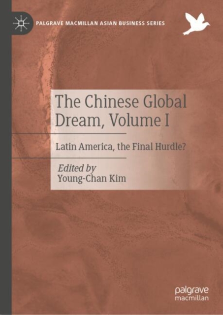 Chinese Global Dream, Volume I