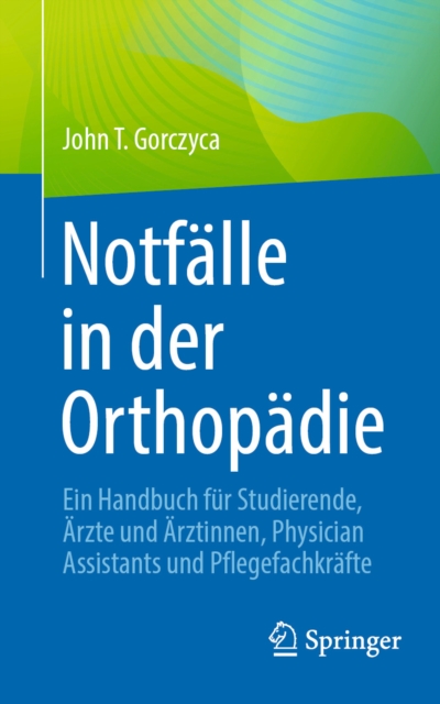 Notfälle in der Orthopädie