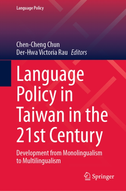 Language Policy in Taiwan in the 21st Century