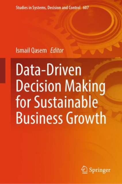 Data-Driven Decision Making for Sustainable Business Growth