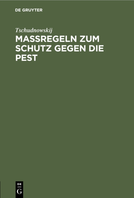 Maßregeln zum Schutz gegen die Pest
