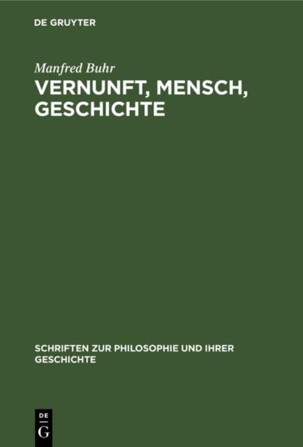 Vernunft, Mensch, Geschichte