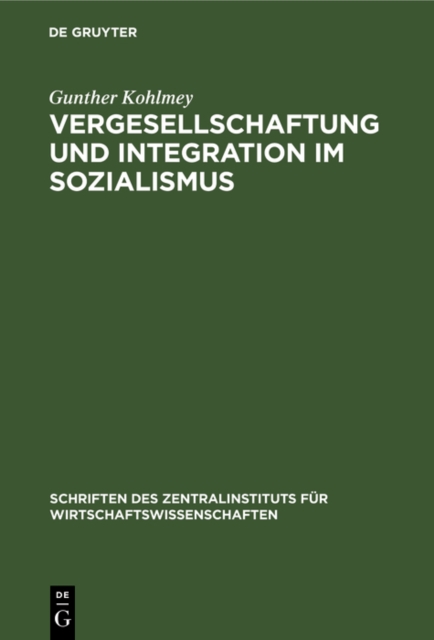 Vergesellschaftung und Integration im Sozialismus