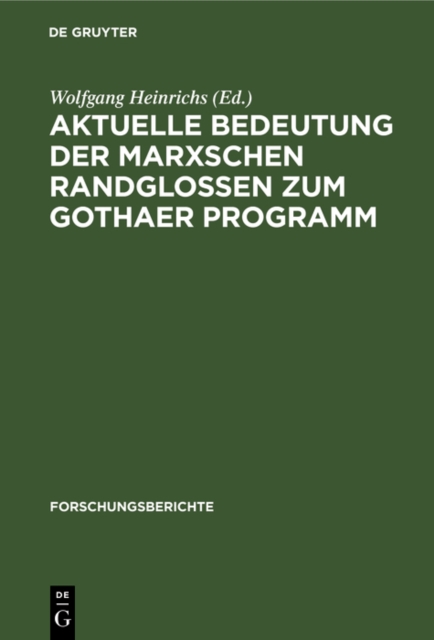 Aktuelle Bedeutung der Marxschen Randglossen zum Gothaer Programm