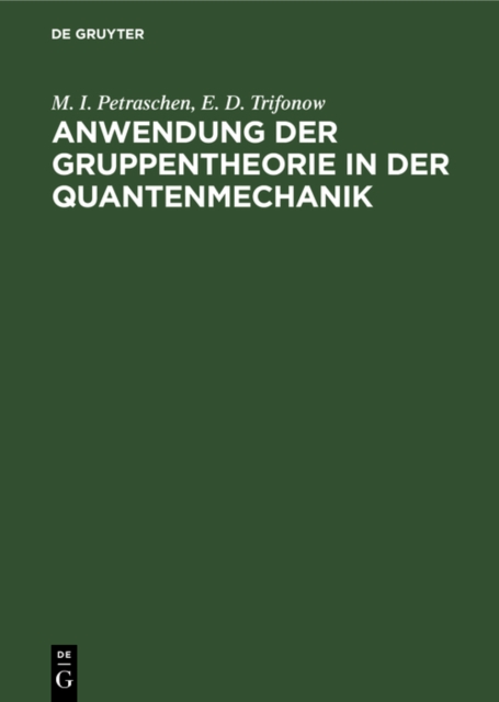 Anwendung der Gruppentheorie in der Quantenmechanik