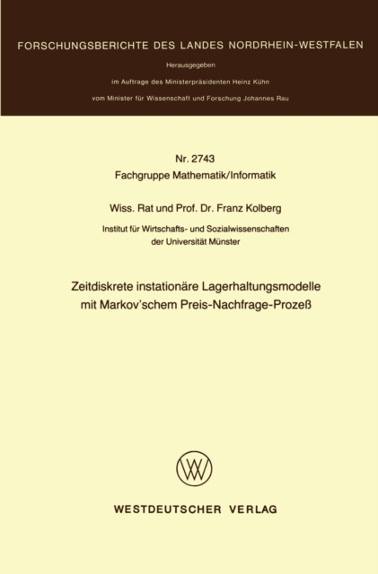 Zeitdiskrete instationäre Lagerhaltungsmodelle mit Markov’schem Preis-Nachfrage-Prozeß
