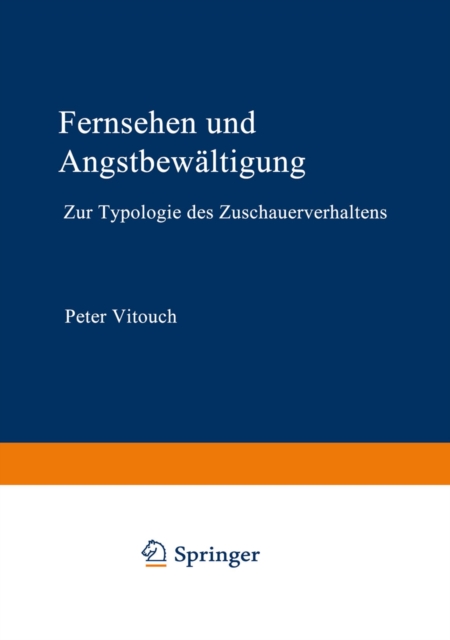 Fernsehen und Angstbewältigung