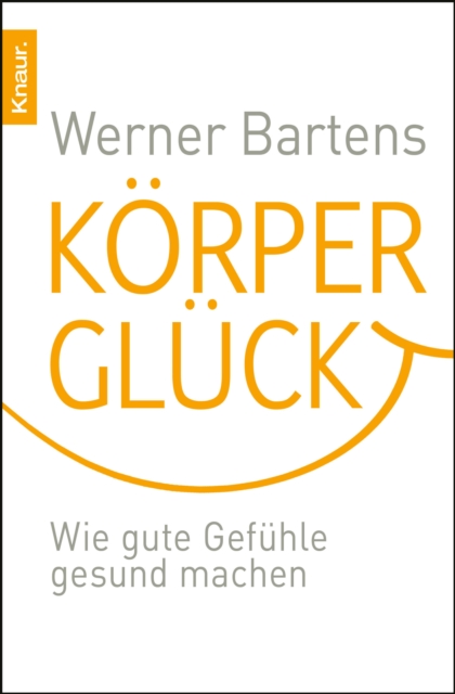 Körperglück