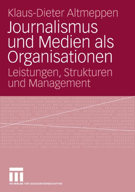 Journalismus und Medien als Organisationen