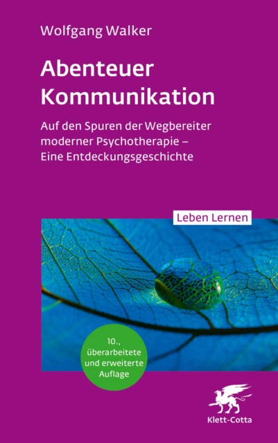 Abenteuer Kommunikation (Leben Lernen, Bd. 349)
