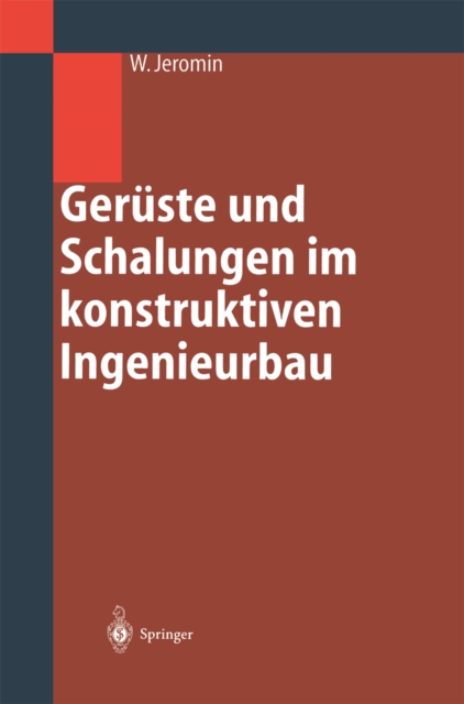 Gerüste und Schalungen im konstruktiven Ingenieurbau