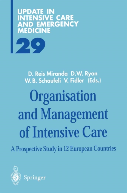 Organisation and Management of Intensive Care