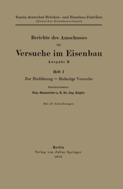Berichte des Ausschusses für Versuche im Eisenbau Ausgabe B
