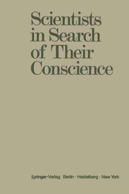 Scientists in Search of Their Conscience