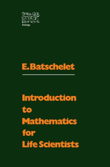 Introduction to Mathematics for Life Scientists