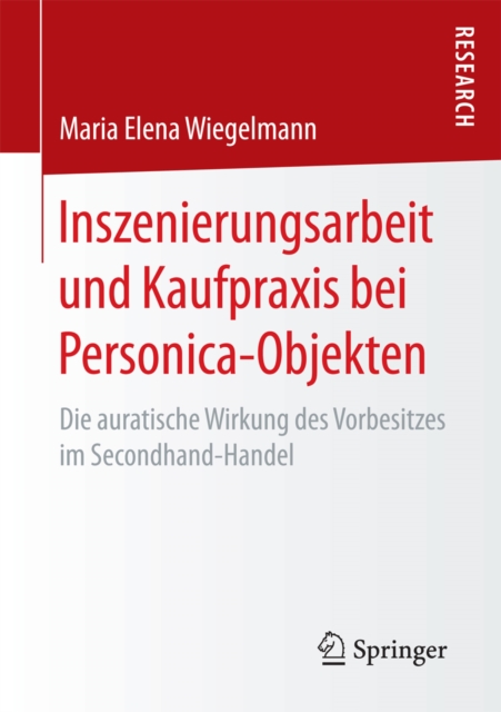 Inszenierungsarbeit und Kaufpraxis bei Personica-Objekten