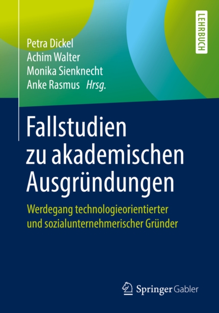 Fallstudien zu akademischen Ausgründungen