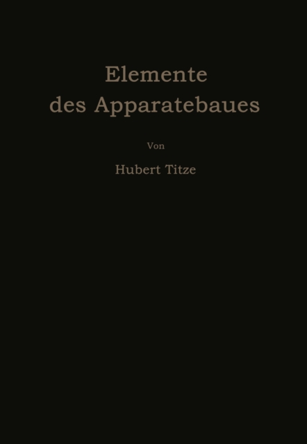 Elemente des Apparatebaues