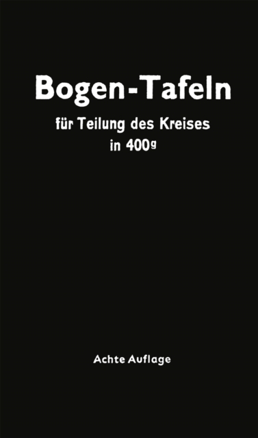 Taschenbuch zum Abstecken von Kreisbogen mit und ohne Übergangsbogen