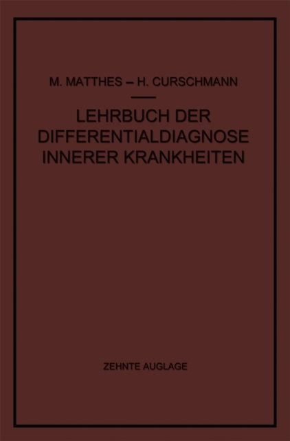 Lehrbuch der Differentialdiagnose innerer Krankheiten