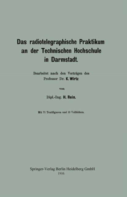 Das radiotelegraphische Praktikum an der Technischen Hochschule in Darmstadt