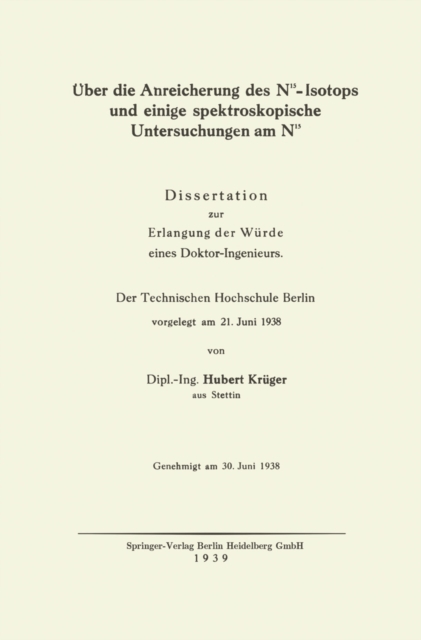 Über die Anreicherung des N15-Isotops und einige spektroskopische Untersuchungen am N15