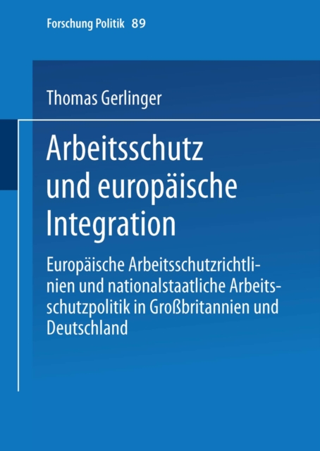 Arbeitsschutz und europäische Integration