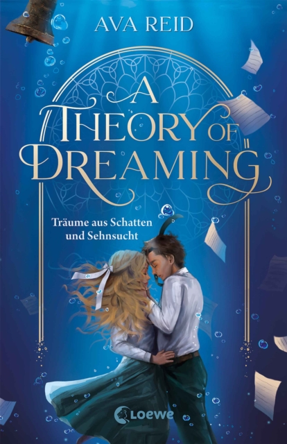 Theory of Dreaming (A Study in Drowning, Band 2)