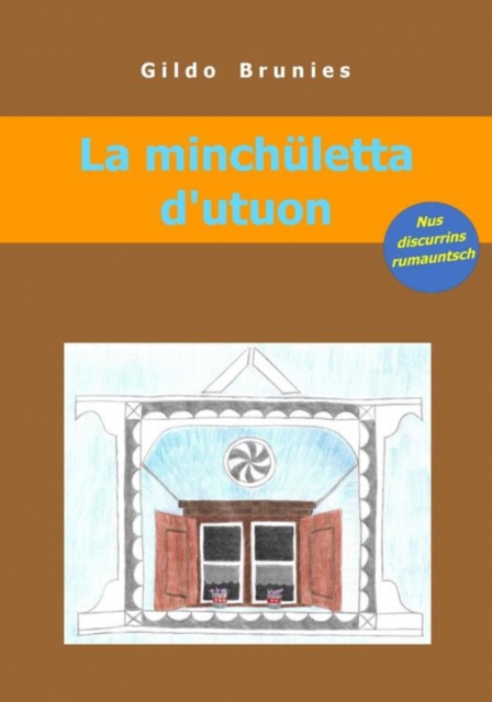 La minchületta d'utuon