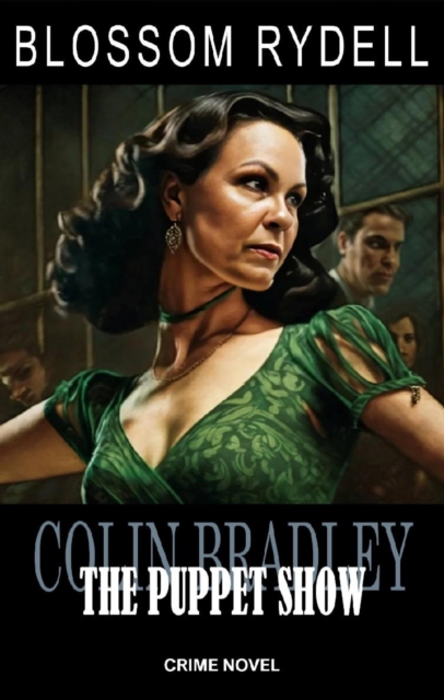 Colin Bradley - The Puppet Show