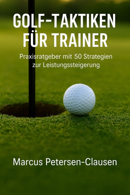 Golf-Taktiken fur Trainer