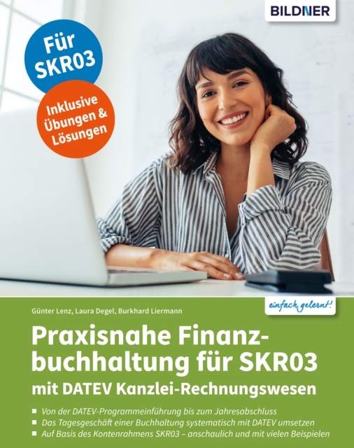 Praxisnahe Finanzbuchhaltung fur SKR03 mit DATEV Kanzlei-Rechnungswesen
