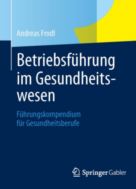 Betriebsführung im Gesundheitswesen