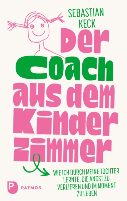 Der Coach aus dem Kinderzimmer