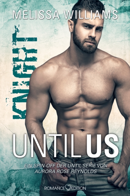 Until Us: Knight