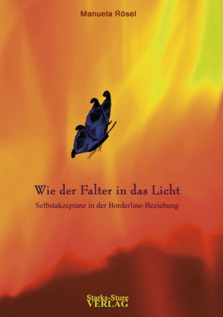 Wie der Falter in das Licht
