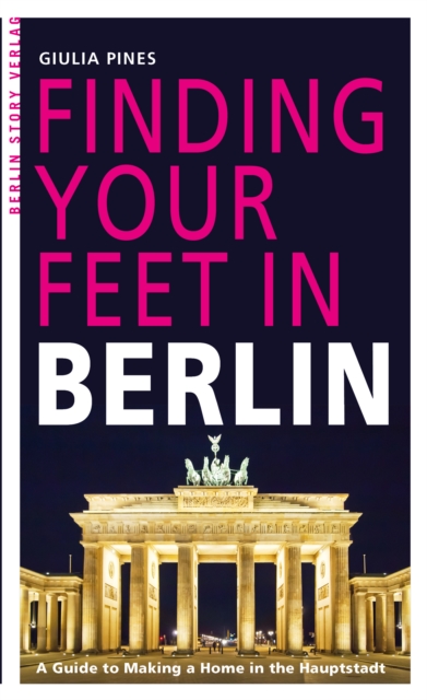 Finding Your Feet in Berlin