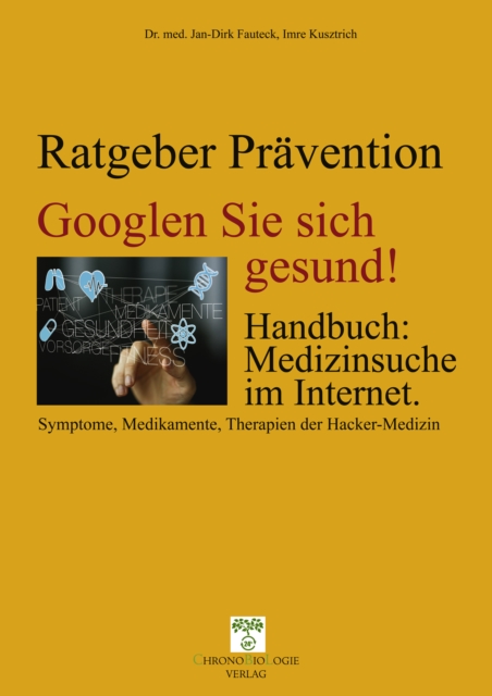 Googlen Sie sich gesund!