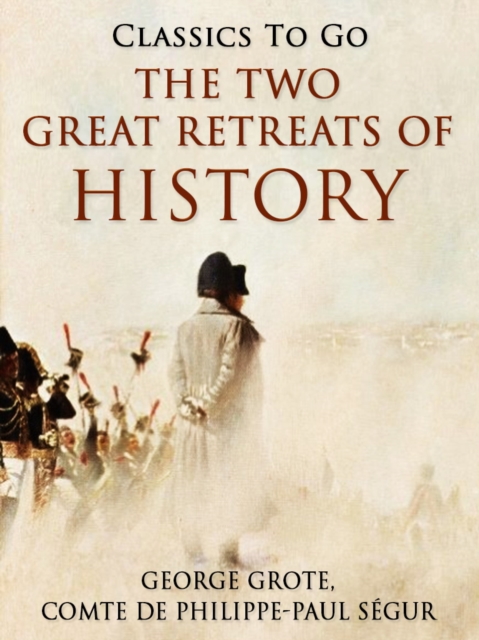 Two Great Retreats of History