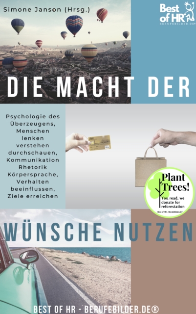 Die Macht der Wünsche nutzen