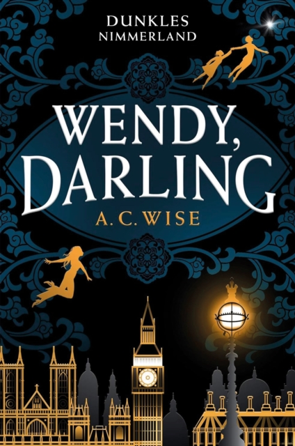 Wendy, Darling – Dunkles Nimmerland