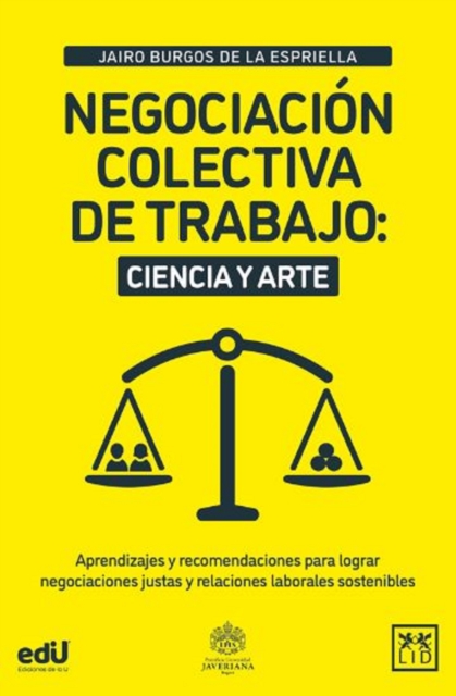 Negociación colectiva de trabajo: ciencia y arte