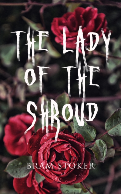 Lady of the Shroud