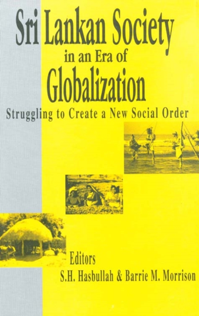 Sri Lankan Society in an Era of Globalization