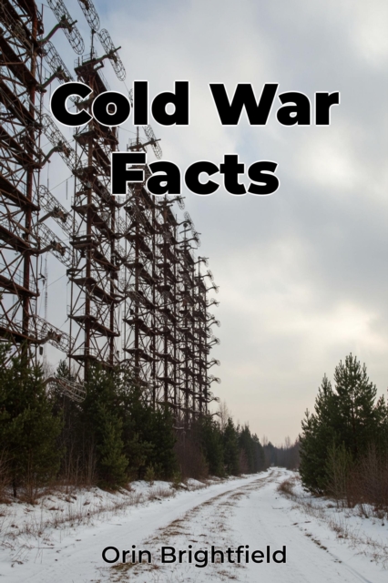 Cold War Facts